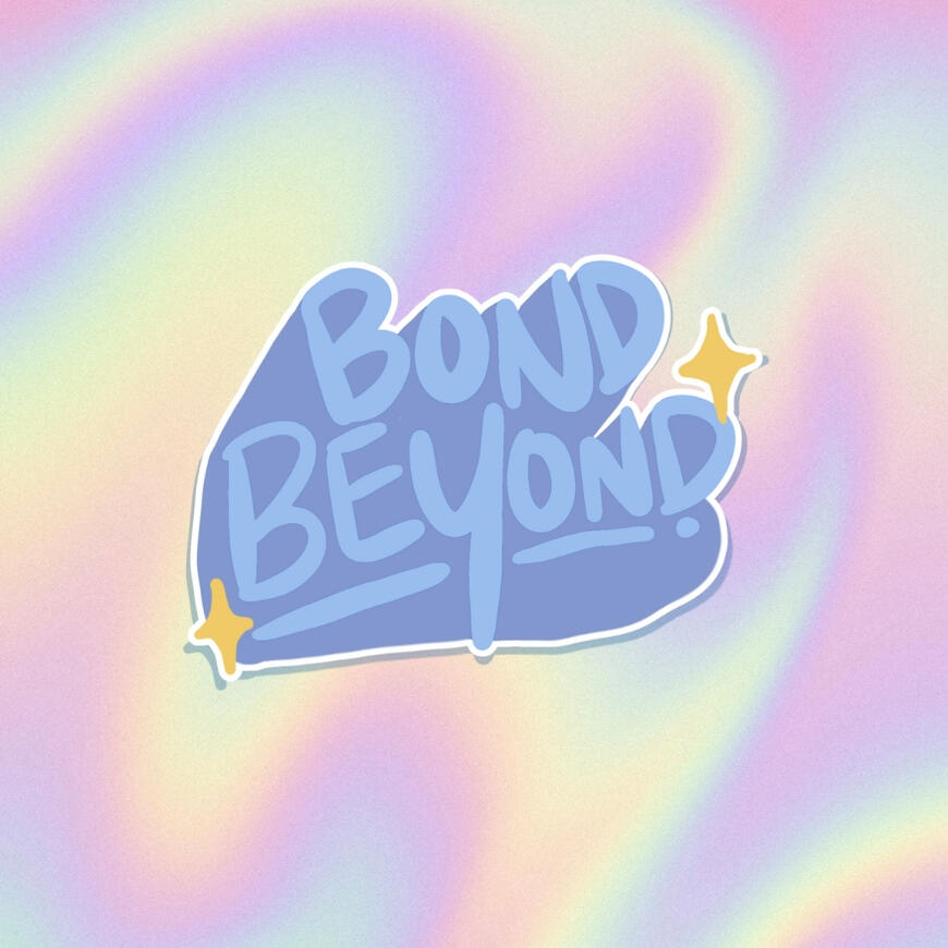 Bond Beyond App